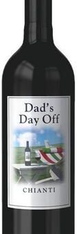 Dad s Day Off Chianti Cheap