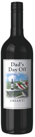 Dad s Day Off Chianti Cheap