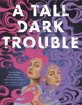 Tall Dark Trouble, A Online