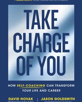 Take Charge of You: How Self-Coaching Can Transform Your Life and Career Online Hot Sale