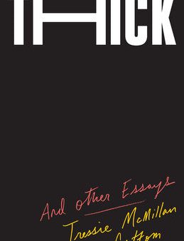 Thick: And Other Essays on Sale