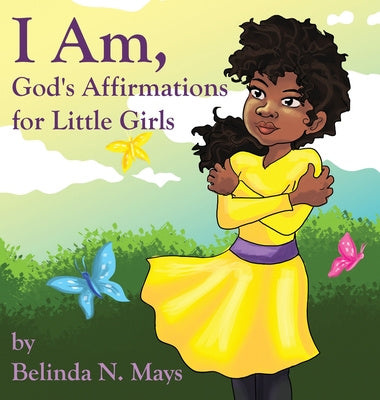 I Am: God s Affirmations For Little Girls Online now