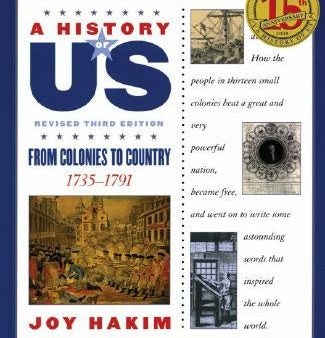 History of Us: From Colonies to Country: 1735-1791a History of Us Book Three, A on Sale