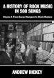 History of Rock Music in 500 Songs vol 1: From Savoy Stompers to Clock Rockers, A For Sale