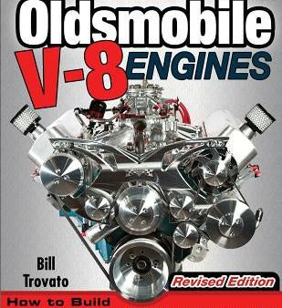 Oldsmobile V-8 Engines - Revised Edition: How to Build Max Performance Discount