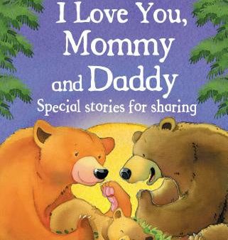 I Love You, Mommy and Daddy on Sale