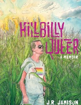 Hillbilly Queer: A Memoir Cheap