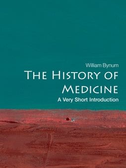 History of Medicine: A Very Short Introduction, The Online Hot Sale