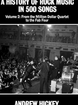 History of Rock Music in 500 Songs Vol 2: From the Million Dollar Quartet to the Fab Four, A For Sale