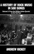 History of Rock Music in 500 Songs Vol 2: From the Million Dollar Quartet to the Fab Four, A For Sale