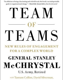 Team of Teams: New Rules of Engagement for a Complex World Online now