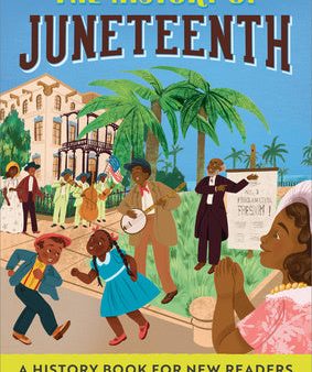 History of Juneteenth: A History Book for New Readers, The Sale