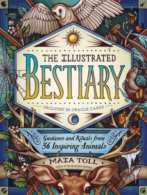 Illustrated Bestiary: Guidance and Rituals from 36 Inspiring Animals, The For Sale