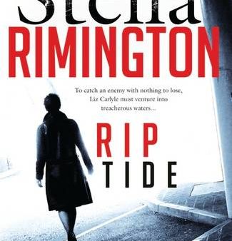 Rip Tide: A Liz Carlyle Novel on Sale