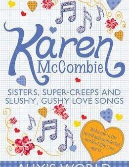 Sisters, Super-Creeps And Slushy, Gushy Love Songs Online Hot Sale