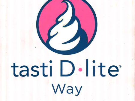 Tasti D-Lite Way Cheap