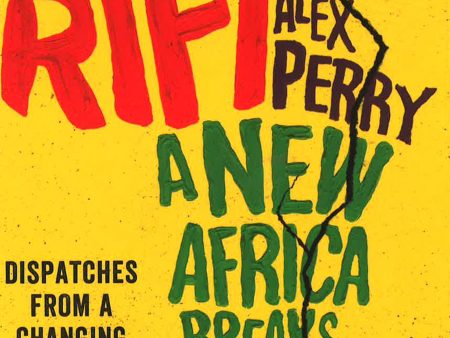 The Rift: A New Africa Breaks Free Online now