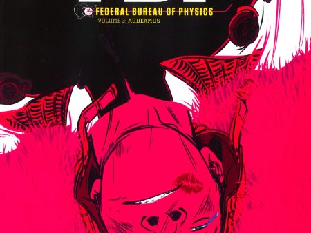 Fbp: Federal Bureau Of Physics Vol. 3: Audeamus For Sale