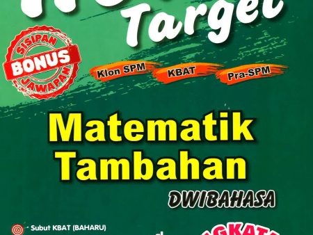 Hots Target Matematik Tambahan Dwibahasa Tingkatan 4 KBSM For Sale